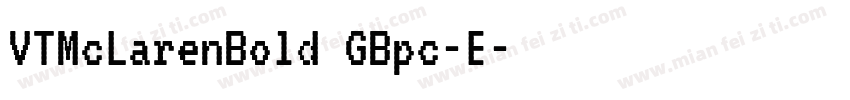 VTMcLarenBold GBpc-E字体转换